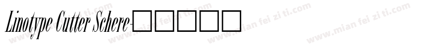 Linotype Cutter Schere字体转换